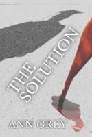 The Solution 0964828553 Book Cover