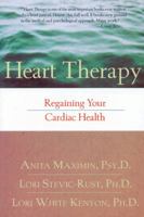 Heart Therapy: Regaining Your Cardiac Health 1572241047 Book Cover