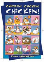 Chicken Chicken Chicken 1552850153 Book Cover