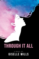 Through It All 1732570108 Book Cover