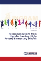 Recommendations from High-Performing, High-Poverty Elementary Schools 3659566489 Book Cover