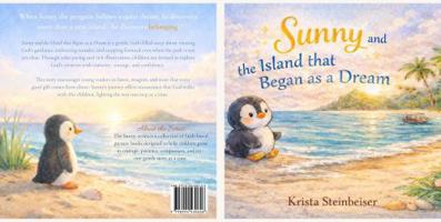 Sunny and the Island that Began as a Dream B0GGVNGSRN Book Cover