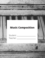 Music Composition: Workbook 1712693360 Book Cover