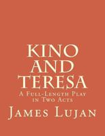 Kino and Teresa 1533624437 Book Cover