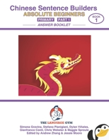 Chinese Primary Sentence Builders - ANSWER BOOKLET - Part 1 B0C9SDND4M Book Cover