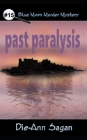 past paralysis B08RTDDNMJ Book Cover