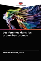Les femmes dans les proverbes oromos 6204065483 Book Cover