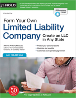 Form Your Own Limited Liability Company: Create an LLC in Any State 1413328903 Book Cover