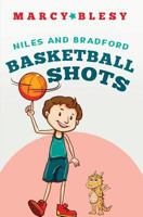 Niles and Bradford: Basketball Shots 1723443573 Book Cover