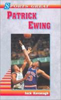 Sports Great Patrick Ewing (Sports Great Books) 0894903691 Book Cover