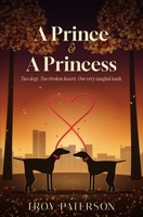 A Princes & A Princess B0HJFSXJZJ Book Cover