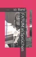 FATUM in Spr�chen: 10. Band 170850947X Book Cover