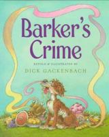 Barker's Crime 0152006281 Book Cover