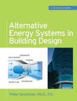 Alternative Energy Systems in Building Design (Greensource Books) B009SLM1YA Book Cover