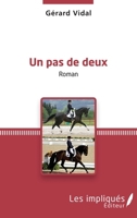 Un pas de deux: Roman (French Edition) 2343141916 Book Cover