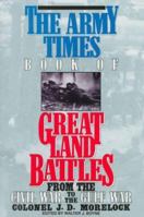 Great Land Battles from the Civil War to the Gulf War 0425143716 Book Cover