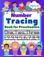 Number Tracing Book for Preschoolers: Trace Numbers Practice Workbook for Pre K, Kindergarten and Kids Ages 3-5 B08M8DS75L Book Cover