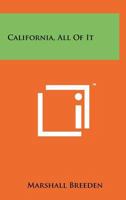California, All of It 1258255456 Book Cover