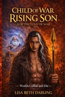 Child of War-Rising Son 0615721427 Book Cover