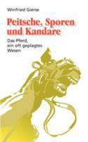 Peitsche, Sporen und Kandare 3831108560 Book Cover