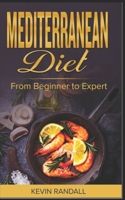 mediterranean diet: from beginner to expert 1655483870 Book Cover