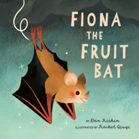 Fiona the Fruit Bat 177164785X Book Cover