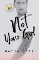 Not Your Girl (Knox County) B0F6D82KP6 Book Cover