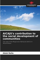 AICAJU's contribution to the social development of communities 6206480380 Book Cover