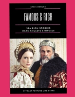 FAMOUS & RICH: Rich Alchemy B0F4DR2CFB Book Cover