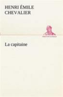 La Capitaine 1530047501 Book Cover