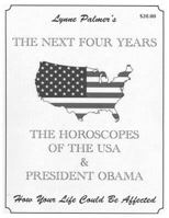The Next Four Years: THE HOROSCOPES OF THE USA & PRESIDENT OBAMA How Your Life Could Be Affected 0982745850 Book Cover