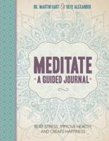 Best Meditations on Earth Guided Journal 1592336264 Book Cover