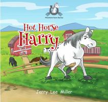 Hot Horse Harry 1949746046 Book Cover