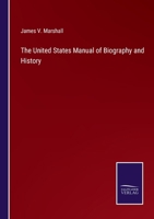The United States Manual of Biography and History 337517764X Book Cover