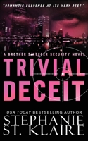 Trivial Deceit (The Keeper's Series) 1963685229 Book Cover