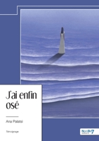 J'ai enfin osé 2385919370 Book Cover