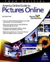 Your Official America Online Guide to Pictures Online 0764535293 Book Cover