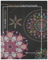 mandala coloring book for adults no bleed: An Adult Coloring Book with more than 50 Beautiful and Relaxing Mandalas for Stress Relief and Relaxation B093JZTC2Q Book Cover