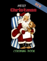 NEW MERRY CHRISTMAS COLORING BOOK: A beautiful coloring book with Christmas designs With 100 Pages B08PJNY3X2 Book Cover