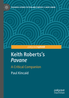 Keith Roberts's Pavane: A Critical Companion 3031715667 Book Cover