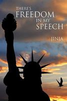 There's Freedom in My Speech 143897146X Book Cover