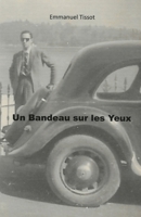 Un bandeau sur les yeux (French Edition) B0FKFMW6LZ Book Cover