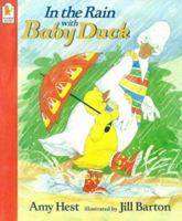 In the Rain with Baby Duck 1564025322 Book Cover