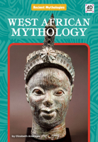 West African Mythology 1098247078 Book Cover