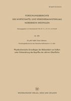 Physikochemische Grundlagen Der Bildsamkeit Von Kalken Unter Einbeziehung Des Begriffes Der Aktiven Oberflache 3663040968 Book Cover