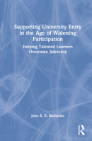 Supporting University Entry in the Age of Widening Participation 1032109599 Book Cover