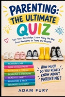 Parenting: The Ultimate Quiz B0HJ12YV88 Book Cover