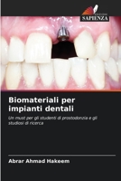 Biomateriali per impianti dentali 6207313887 Book Cover