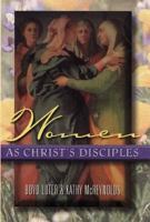 Women As Christ's Disciples 0801057116 Book Cover