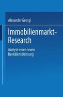 Immobilienmarkt-Research: Analyse Einer Neuen Bankdienstleistung 3824475863 Book Cover